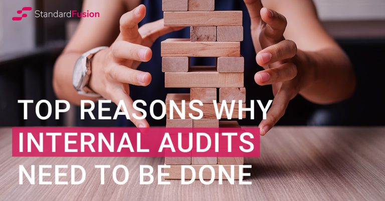 Top Reasons To Conduct Internal Audits Standardfusion